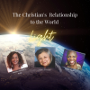 The Christian’s Relationship to the World